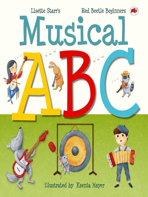 Title details for Musical ABC by Lisette Starr - Available